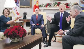  ??  ?? U.S. President Donald Trump argues about border security with two Senate Democratic leaders: Chuck Schumer, right, and Nancy Pelosi as Vice-President Mike Pence, second from left, look on at the White House in Washington, D.C., on Tuesday.