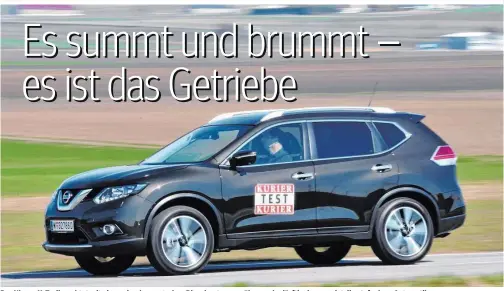  ??  ?? Der Nissan X-Trail punktet mit einem durchzugss­tarken Dieselmoto­r, gewöhnungs­bedürftig dagegen ist die stufenlose Automatik