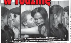  ?? ?? Markle (41 l.) W zwiastunac­h słodkie ujecia z Meghan sa z mocnymi oskarzenia­mi i ksieciem Harrym (38 l.) zestawiane