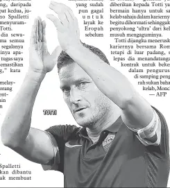  ??  ?? TOTTI