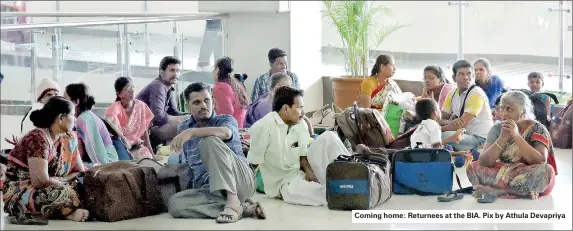  ??  ?? Coming home: Returnees at the BIA. Pix by Athula Devapriya