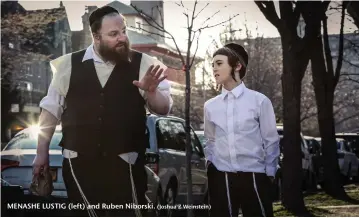  ?? (Joshua Z Weinstein) ?? MENASHE LUSTIG (left) and Ruben Niborski.