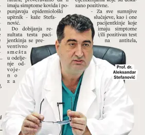  ??  ?? Prof. dr. Aleksandar Stefanović