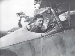  ?? IMPERIAL WAR MUSEUM ?? Famed First World War Canadian ace fighter pilot William (Billy) Bishop in the cockpit of his Nieuport Scout on Aug. 6, 1917.