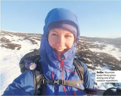  ??  ?? Selfie Mountain leader Kirsty poses during one of her outdoor expedition­s