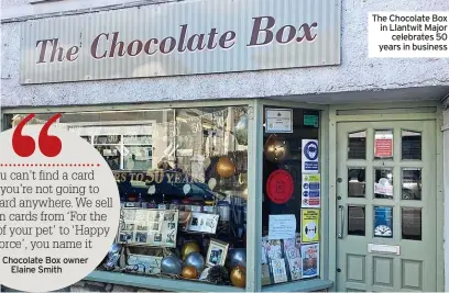  ?? ?? The Chocolate Box in Llantwit Major celebrates 50 years in business