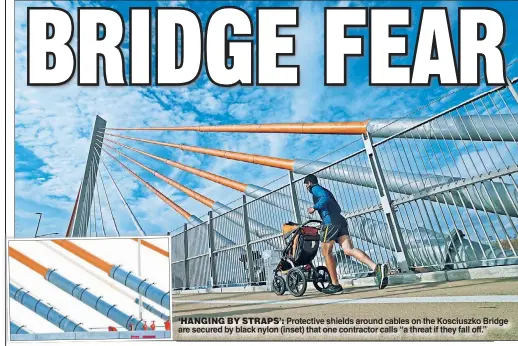  ??  ?? ‘HANGING BY STRAPS’: Protective shields around cables on the Kosciuszko Bridge are secured by black nylon (inset) that one contractor calls “a threat if they fall off.”