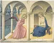  ??  ?? Fra Angelico’s idea of the Annunciati­on