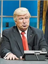  ?? WILL HEATH/NBC ?? Alec Baldwin has won plaudits and an Emmy for his “Saturday Night Live” role as President Donald Trump.