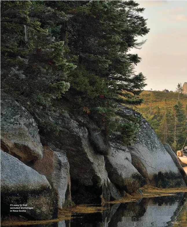  ??  ?? It’s easy to find secluded anchorages in Nova Scotia