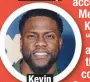  ??  ?? Kevin Hart