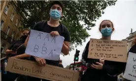  ?? Photograph: Chris J Ratcliffe/Getty Images ?? Students in London protest against their downgraded A-levels results.