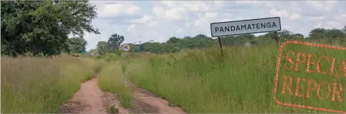  ?? PIC: THALEFANG CHARLES ?? Welcome: The entrance to Pandamaten­ga from Nata