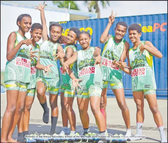  ?? Picture: JOVESA NAISUA ?? Athletes of Adi Maopa Secondary School at the Maritime Zone in Suva on Tuesday.