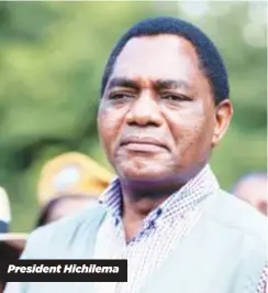  ?? ?? President Hichilema