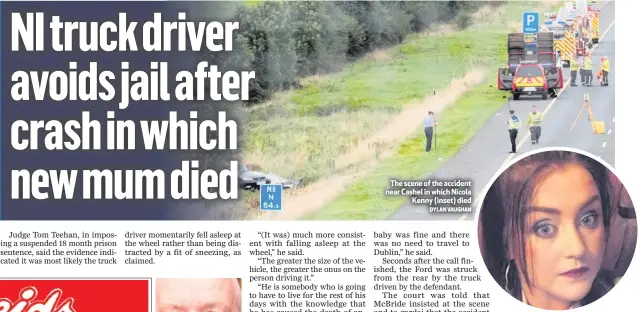  ?? DYLAN VAUGHAN ?? The scene of the accident near Cashel in which Nicola
Kenny (inset) died