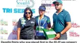  ??  ?? Deepthi Peiris who was placed first in the 40-49 age category