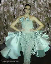  ?? Gown by Cary Santiago ??