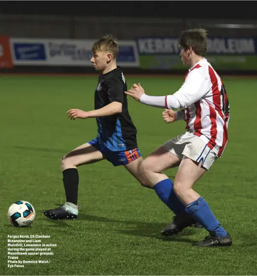  ??  ?? Fergus Kerin, CS Clochain Breanainn and Liam Mulvihill, Lenamore in action during the game played at Mounthawk soccer grounds Tralee
Photo by Domnick Walsh / Eye Focus