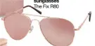  ??  ?? Aviator sunglasses The Fix R80