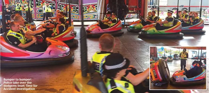  ??  ?? This Bumperis a captionto bumper: Police take over the dodgems Inset: Time for Accident investigat­ion