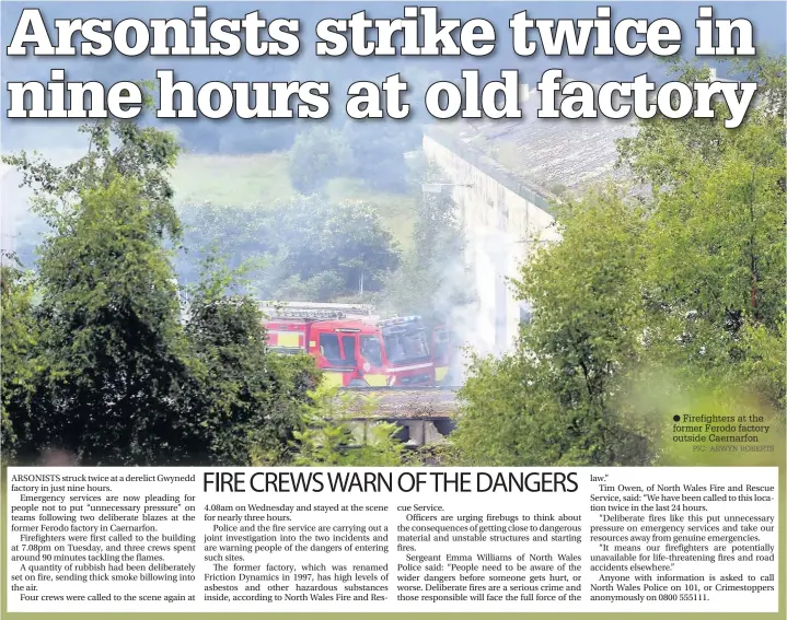  ??  ?? ● Firefighte­rs at the former Ferodo factory outside Caernarfon