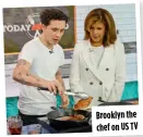  ?? ?? Brooklyn the chef on US TV