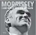  ??  ?? Morrissey