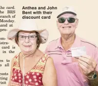  ?? Photo: ?? Anthea and John Bent with their discount card Brian Joyce