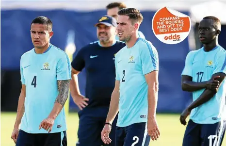  ??  ?? PREPARATIO­NS: Tim Cahill (left) during an Australia training session at Ajinomoto Field, Japan. PHOTO: KOJI WATANABE