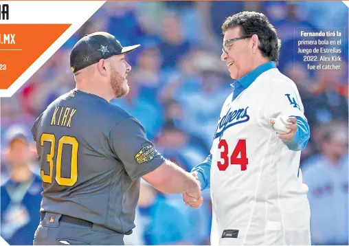  ?? ?? Fernando tiró la primera bola en el Juego de Estrellas 2022. Alex Kirk fue el catcher.