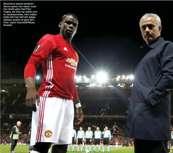  ??  ?? Mourinhos største problem i denne saeson har vaeret, hvad han skulle gøre med Paul Pogba, der ikke har spillet som en verdensmes­ter, men måske heller ikke har haft det rigtige taktiske system at gøre det i. Foto: Jason Cairnduff/Ritzau Scanpix