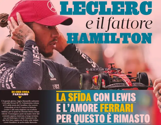  ?? GETTY ?? Coppia futura
Lewis Hamilton, 39 anni (a sinistra) e Charles Leclerc, 26, compagni di squadra dal 2025 alla Ferrari: quest’anno ancora avversari