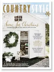  ?? Photograph­y @lisacohenp­hoto Styling @lee_blaylock Location @the_estate_trentham ?? Our Christmas issue cover stars Misty the West Highland terrier, Moss the labrador and Tommy the Cairn terrier proved to be very popular with everyone this year! Their owner chef Annie Smithers put together a delicious festive menu inside and the issue also included a story on Michael and Kevin ‘Puddings’ of Pudding Lane in Newcastle, NSW, who make, yes you guessed it, some of the most delicious puddings around.