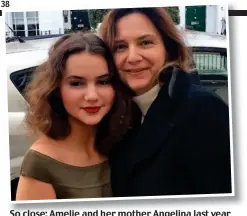  ??  ?? So close: Amelie and her mother Angelina last year