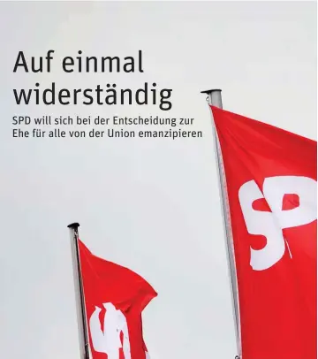  ?? Foto: dpa/Jonas Güttler ?? Wenigstens einmal will die SPD ihre Fahne nicht in den Wind des Koalitions­partners stellen.