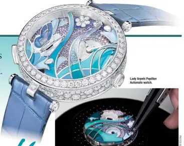  ??  ?? Lady Arpels Papillon Automate watch.