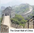  ??  ?? The Great Wall of China