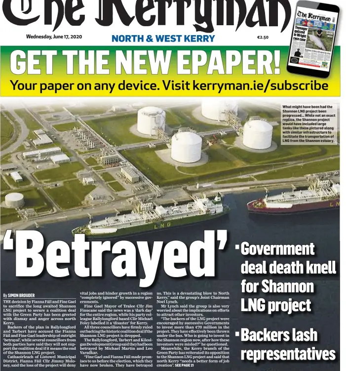  ??  ?? What might have been had the Shannon LNG project been progressed... While not an exact replica, the Shannon project would have included large tanks like these pictured along with similar infrastruc­ture to facilitate the transporta­tion of LNG from the Shannon estuary.