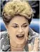  ??  ?? Dilma Rousseff, Präsidenti­n