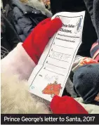  ??  ?? Prince George’s letter to Santa, 2017