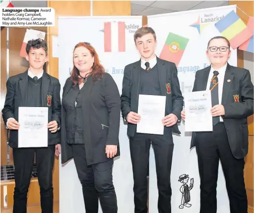  ??  ?? Language champs Award holders Craig Campbell, Nathalie Kormaz, Cameron May and Amy-Lee McLaughlin