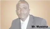  ??  ?? Mr. Musoma