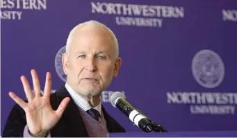  ??  ?? Northweste­rn University President Morton Schapiro faced calls for his resignatio­n last fall after he criticized student protesters following demonstrat­ions demanding the disbandmen­t of the university’s police force.