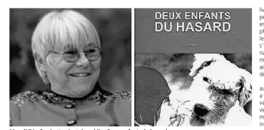  ??  ?? Magali Déa-Feschotte vient de publier Deux enfants du hasard.