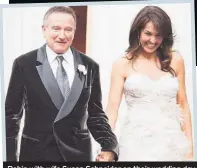  ??  ?? Robin with wife Susan Schneider on their wedding day