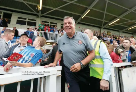  ?? — Reuters ?? Sunderland manager Sam Allardyce before the match.