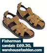  ?? ?? Fisherman sandals £69.30, warehousef­ashion.com