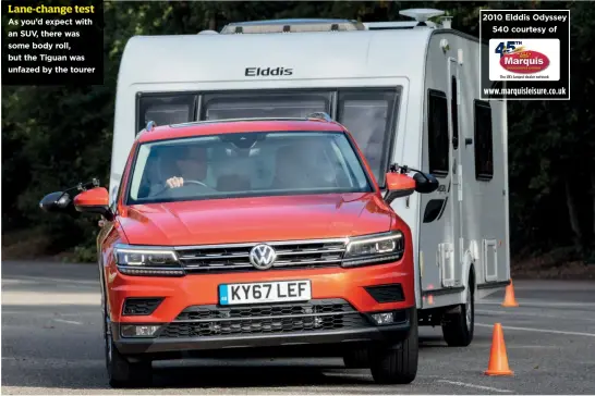  ??  ?? As you’d expect with an SUV, there was some body roll, but the Tiguan was unfazed by the tourer 2010 Elddis Odyssey 540 courtesy of