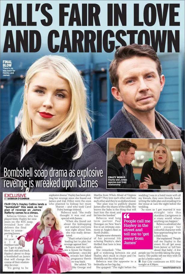  ?? ?? FINAL BLOW There’s no way back for Hayley and James
CRAZY WORLD Hayley and James agonise over their relationsh­ip